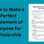 How to Make a Perfect Statement of Purpose for Scholarship