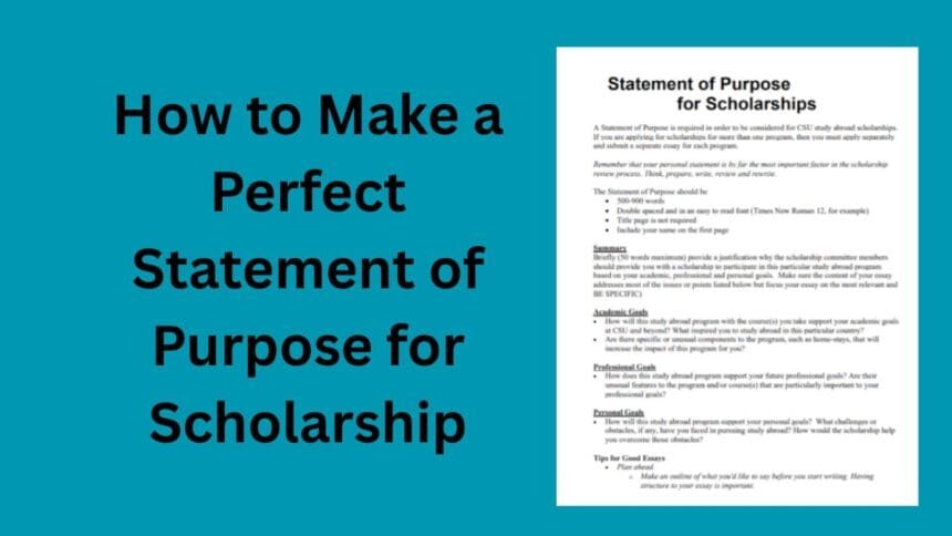 How to Make a Perfect Statement of Purpose for Scholarship