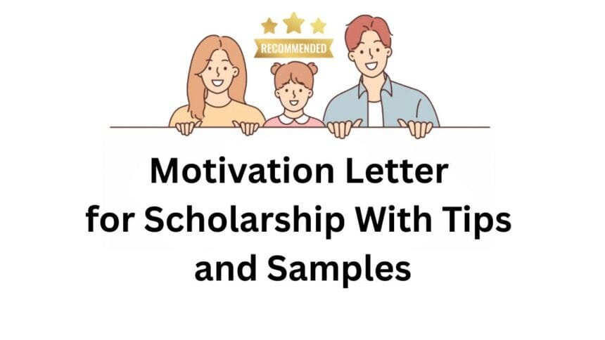 Motivation Letter for Scholarship With Tips and Samples