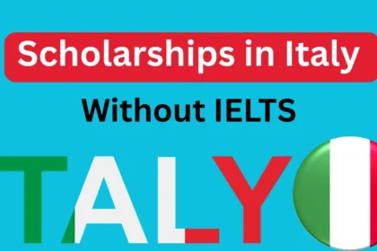Scholarships in Italy Without IELTS